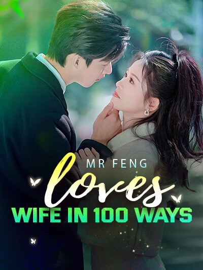 Mr Feng loves wife in 100 ways poster