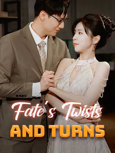 Fate's Twists and Turns poster