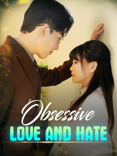 Obsessive Love and Hate poster