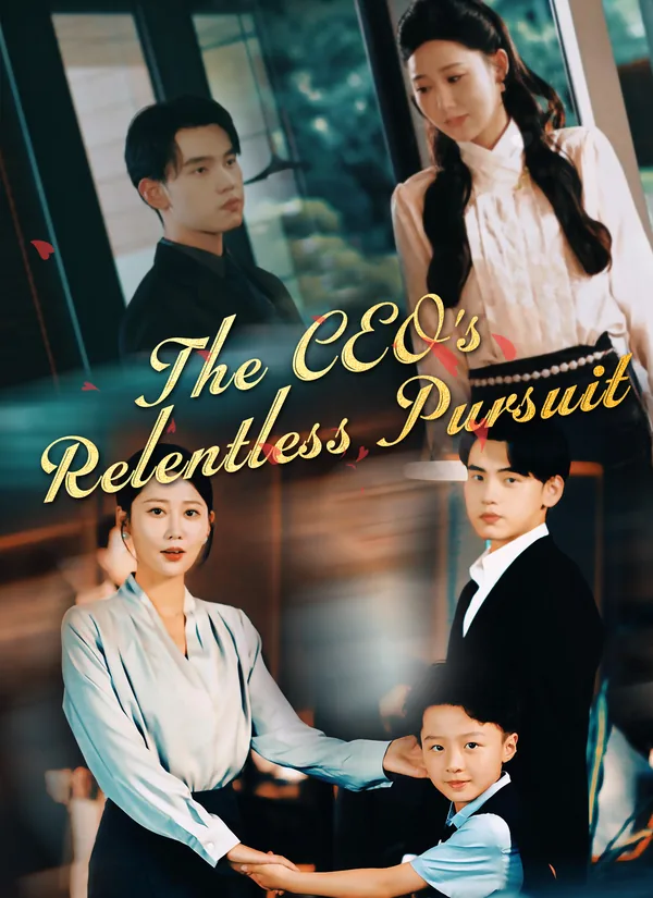 The CEO's Relentless Pursuit poster