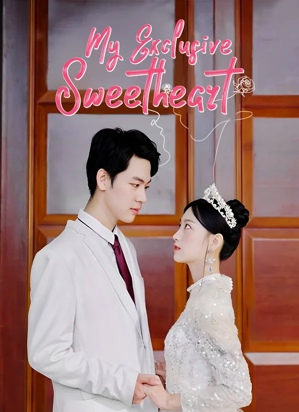 My Exclusive Sweetheart poster