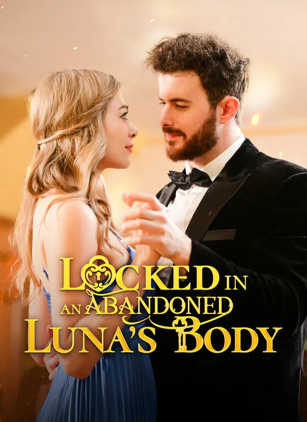 Locked in an Abandoned Luna's Body poster