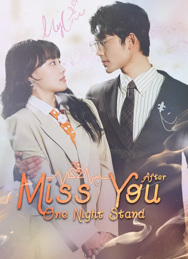 Miss You After One Night Stand poster