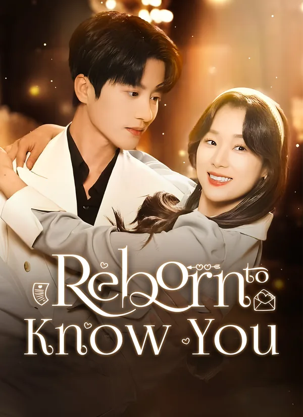 Reborn to Know You poster