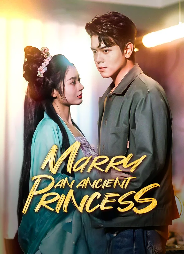 Marry An Ancient Princess poster