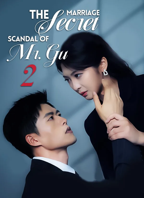 The Secret Marriage Scandal of Mr. Gu 2 poster