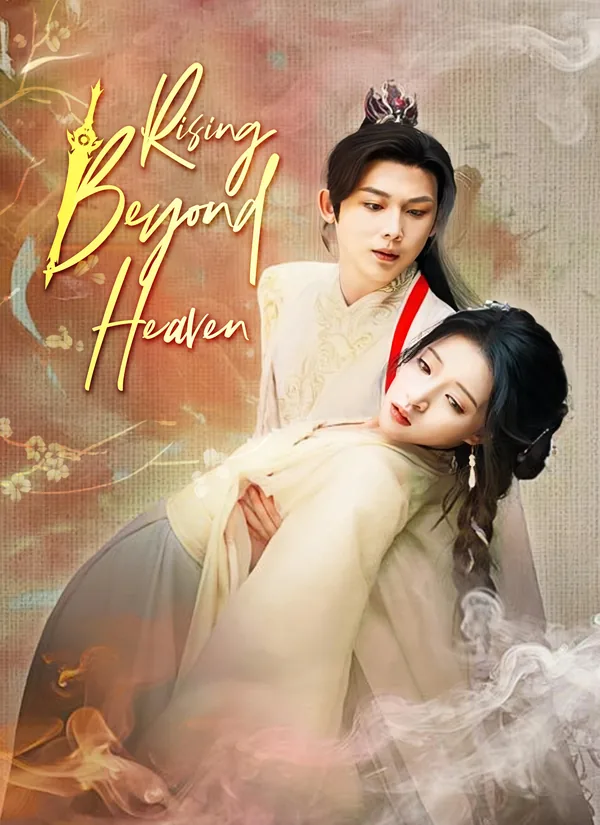 Rising Beyond Heaven poster