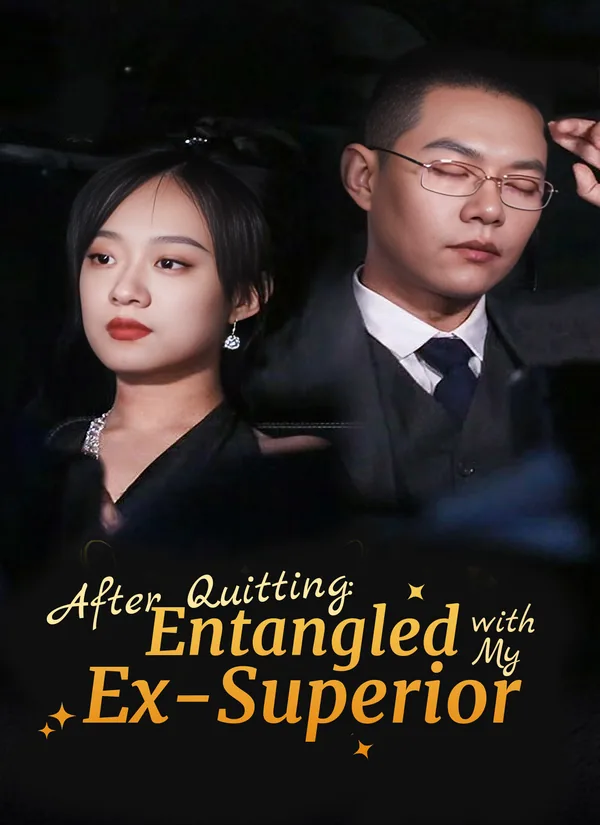 After Quitting: Entangled with My Ex-Superior poster