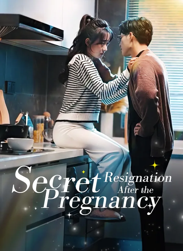 Resignation After the Secret Pregnancy poster