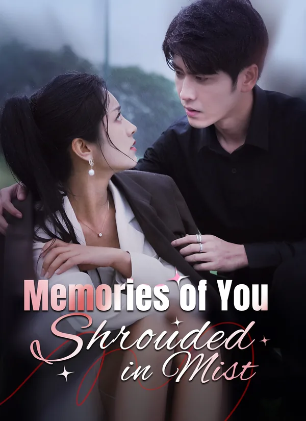 Memories of You: Shrouded in Mist poster