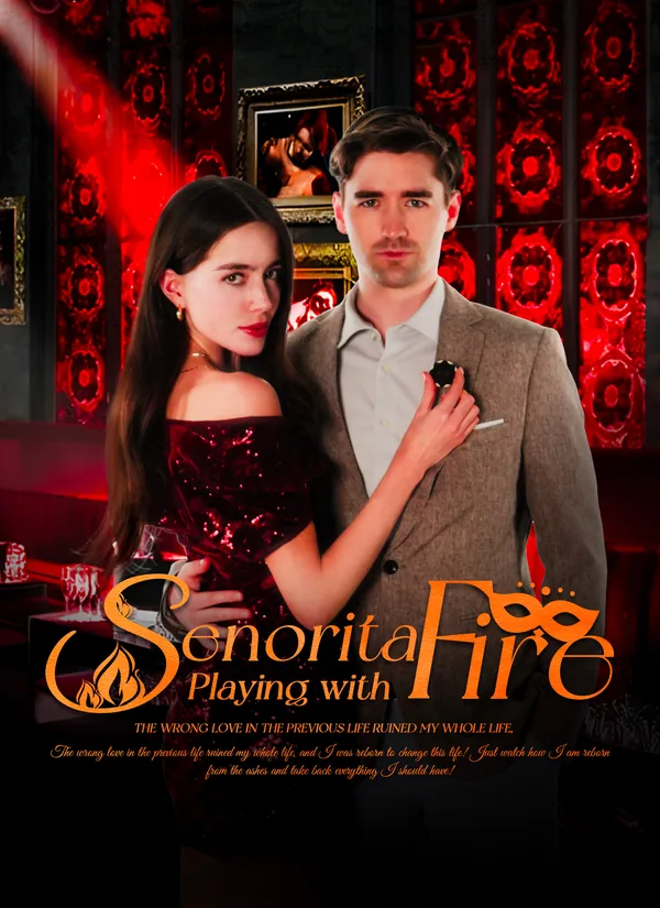 Senorita Playing with Fire poster