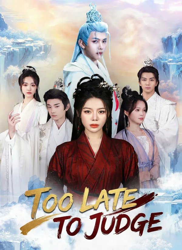 Too Late to Judge poster