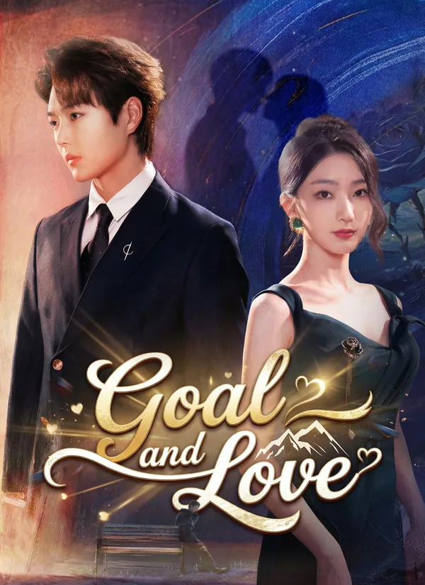 Goal and Love poster