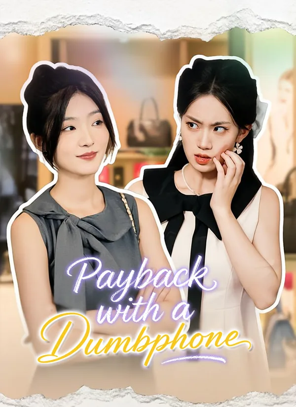 Payback with a Dumbphone poster