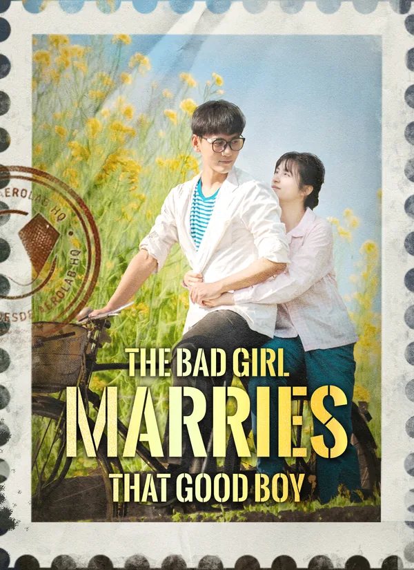 The Bad Girl Marries That Good Boy poster