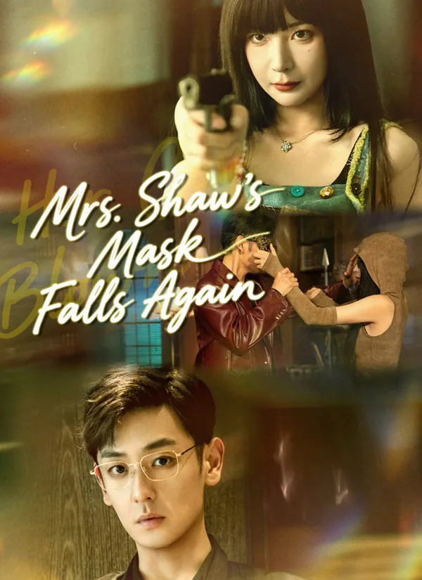 Mrs. Shaw's Mask Falls Again poster