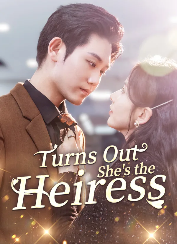 Turns Out She's the Heiress poster