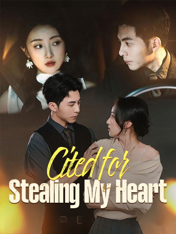 Cited for Stealing My Heart poster