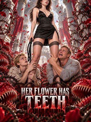 Her Flower Has Teeth poster