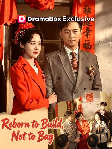Reborn to Build, Not to Beg poster