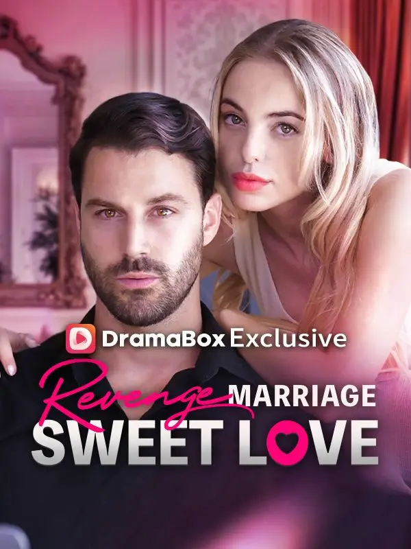 Revenge Marriage Sweet Love poster
