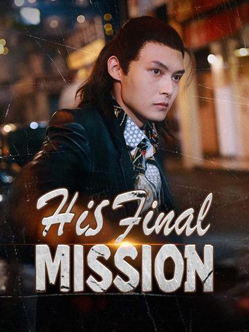 His Final Mission poster
