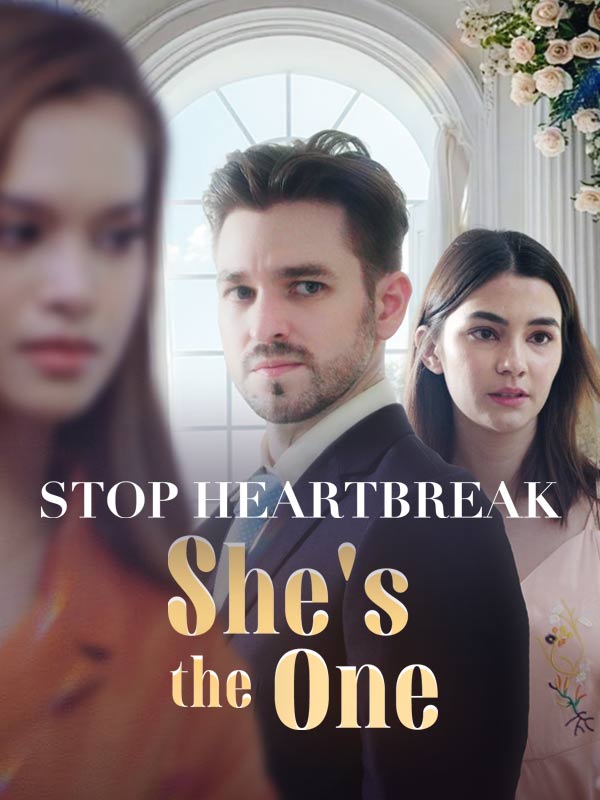 Stop heartbreak: She's the one poster