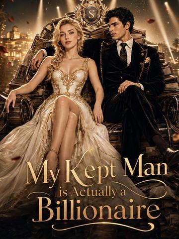 My Kept Man is Actually a Billionaire poster