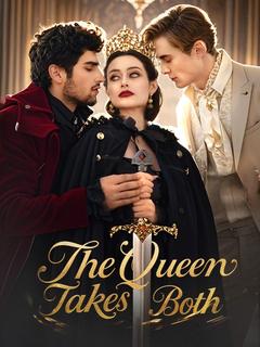 The Queen Takes Both poster