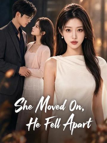 She Moved On, He Fell Apart poster