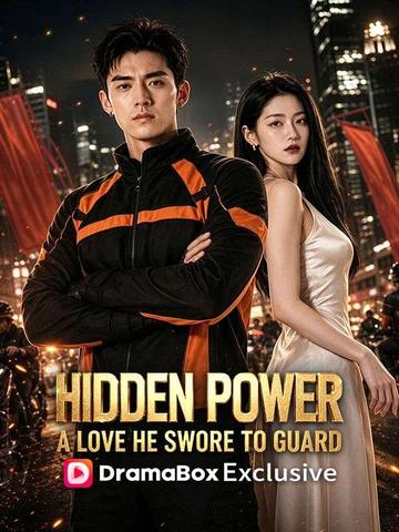 Hidden Power, A Love He Swore to Guard poster