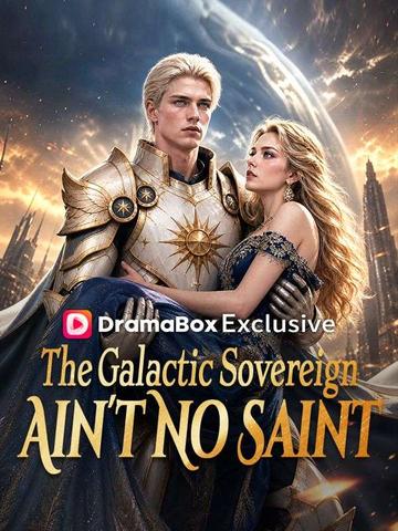 The Galactic Sovereign Ain't No Saint poster