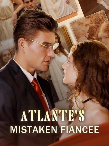 Atlante's Mistaken Fiancée poster