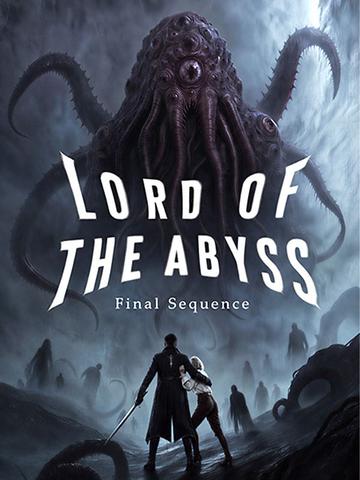 Final Sequence: Lord of the Abyss poster