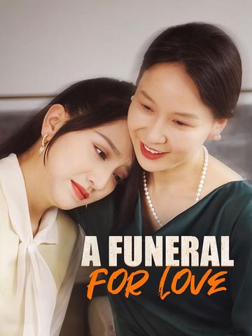 A Funeral for Love poster