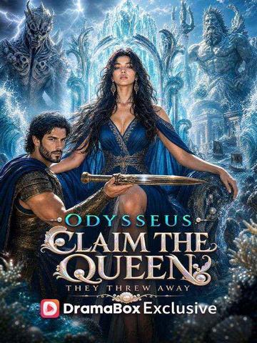 Odysseus: Claim The Queen They Threw Away poster