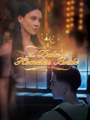 The Duke's Homeless Bride poster