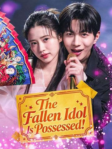The Fallen Idol Is Possessed! poster