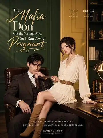 The Mafia Don Got the Wrong Wife, So I Ran Away Pregnant poster