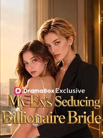 Seducing My Ex's Billionaire Bride poster