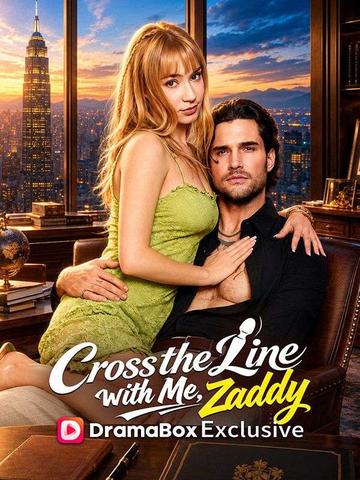 Cross The Line with Me, Zaddy poster