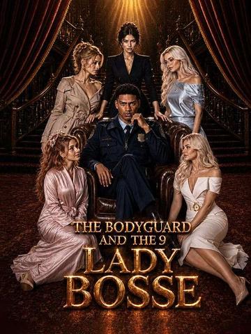 The Bodyguard and the 9 Lady Bosse poster