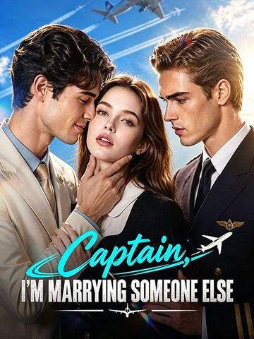 Captain, I’m Marrying Someone Else poster