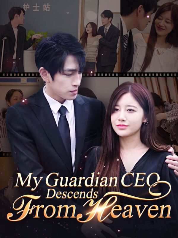 My Guardian CEO Descends from Heaven poster