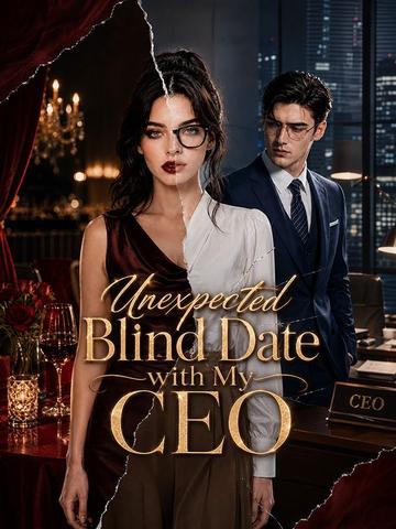 Unexpected Blind Date with My CEO poster