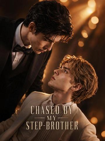 Chased by My Step‑brother poster