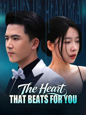 The Heart That Beats for You poster