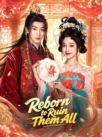 Reborn to Ruin Them All poster