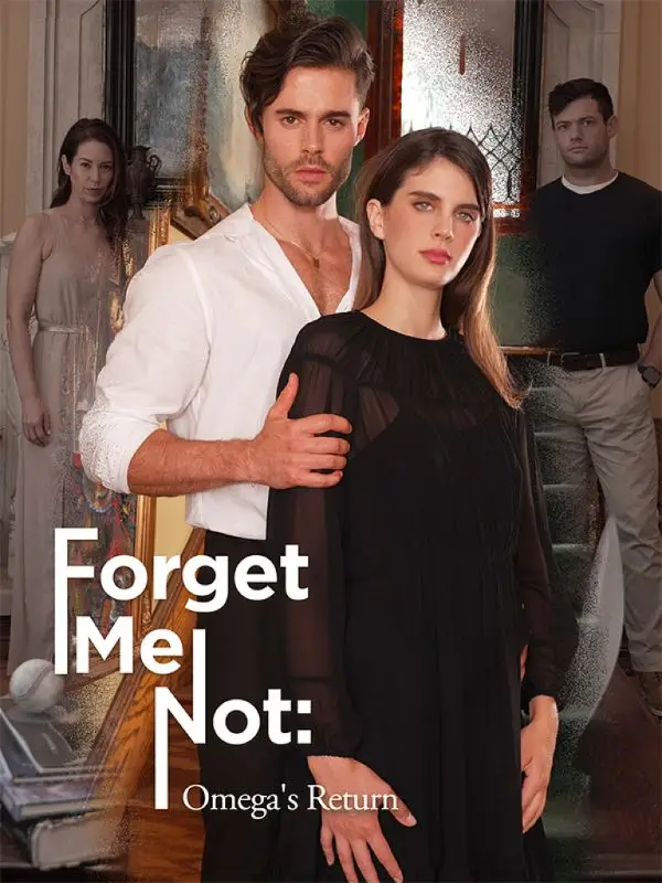 Forget Me Not: Omega's Return poster