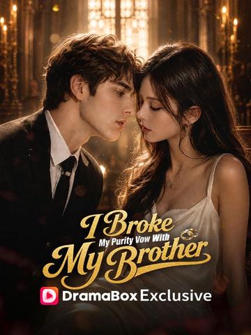I Broke My Purity Vow with My Brother poster